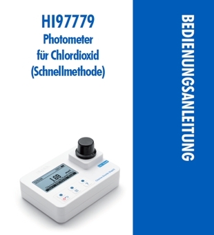 Die Bedienungsanleitung für das Hanna Kompakt-Photometer HI97779 für Chlordioxid 0,00 bis 2,00 mg/l als PDF zum herunterladen und ausdrucken